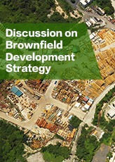 Discussion on Brownfield Development Strategy